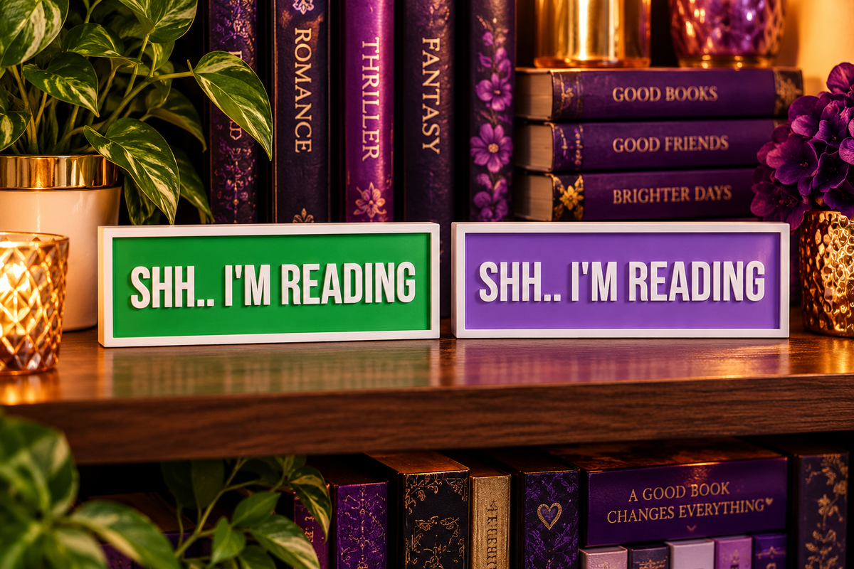 Plaque Shelf Sign: Shh…I’m Reading